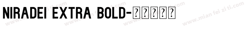Niradei Extra Bold字体转换